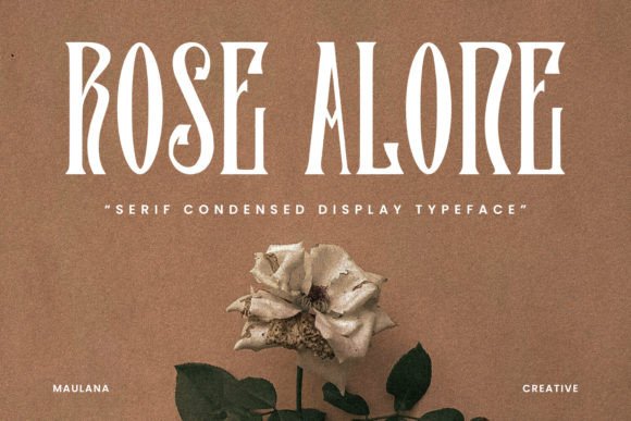 Rose Alone: A Bold, Elegant Display Serif Worth Testing